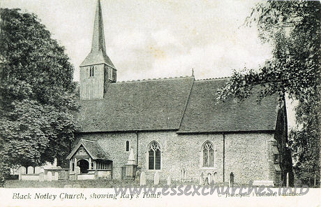 St Peter & St Paul, Black Notley Church - Black Notley Church, showing Ray's Tomb.
C. Joscelyne, Publisher, Braintree.



