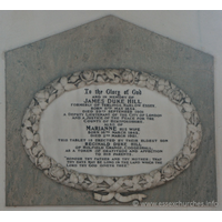 St Peter Ad Vincula, Coggeshall Church – Monument 18: To the Glory of God and in memory of JAMES DUKE HILL, formerly of Terlings, Harlow, Essex. Born 11th May 1834, died 29th Septemner 1901. A deputy Lieutenant of the City of London, and a Justice of the Peace for the County of Hertfordshire. === Also of MARIANNE his wife, born 16th March 1842, died 2nd March 1921. === This tablet is erected by their eldest son REGINALD DUKE HILL of Holfield Grange, Coggeshall, as a token of gratitude and affection to his parents. === "Honour thy father and thy mother; that thy days may be long in the land which the Lord thy God giveth thee."