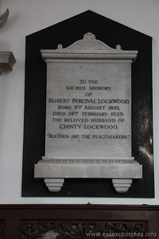 St Mary & All Saints, Lambourne Church – To the sacred memory of Robert Percival Lockwood, born 9th August 1851, died 28th February 1929, the beloved husband of Chinty Lockwood. "Blessed are the peacemakers".